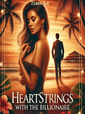 cover image of Heartstrings With the Billionaire